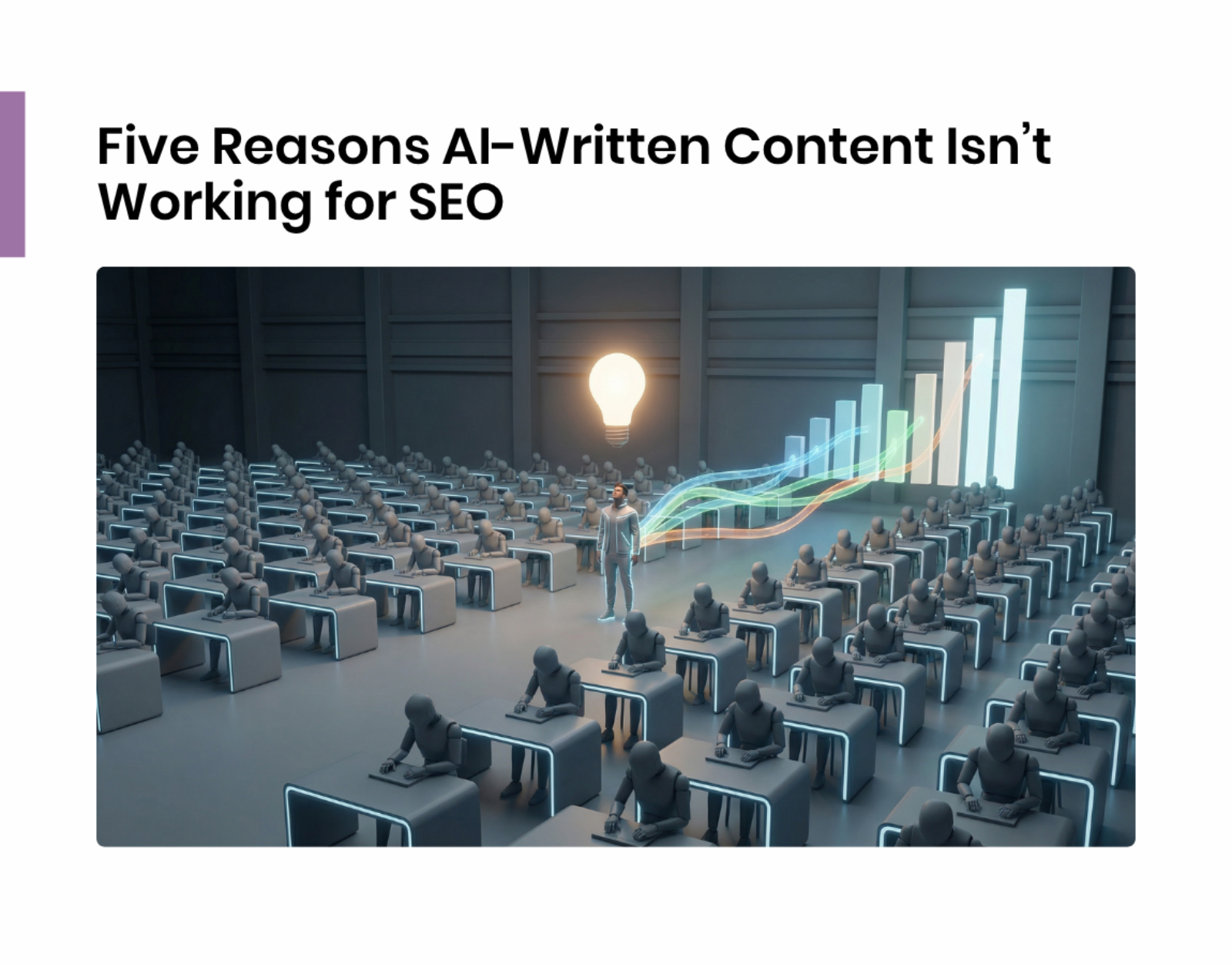 Five Reasons AI-Written Content Isn’t Working for SEO